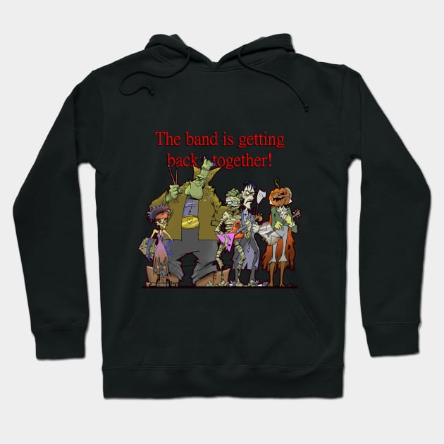 The band is getting back together Hoodie by Tony Morgan